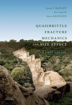 Quasibrittle Fracture Mechanics and Size Effect
