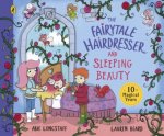 Fairytale Hairdresser and Sleeping Beauty