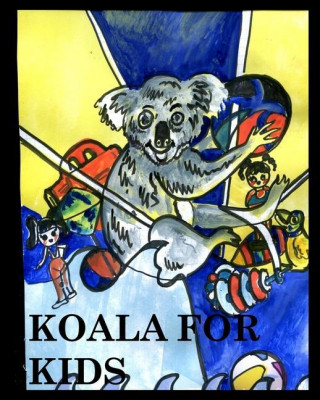 Koala for Kids: Mr.Koala