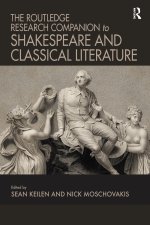 Routledge Research Companion to Shakespeare and Classical Literature