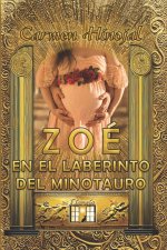 ZOE EN EL LABERINTO DEL MINOTAURO