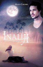 Inalia, La mure argentee, Tome 3