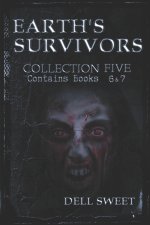 Earth's Survivors Collection Five
