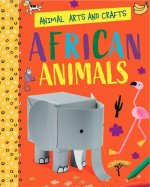 Animal Arts and Crafts: African Animals