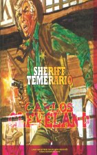 Sheriff temerario (Coleccion Oeste)
