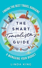 Smart Travelista's Guide