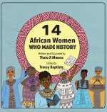 14 African Women Who Made History