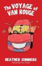 Voyage of Van Rouge, The