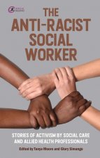 Anti-Racist Social Worker