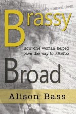Brassy Broad