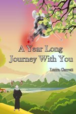 Year Long Journey With You
