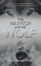 Warrior and the Wolf