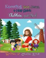 Knowing God, Jesus, and Holy Spirit