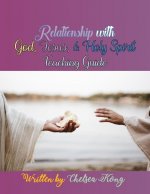 Relationship with God, Jesus, and Holy Spirit