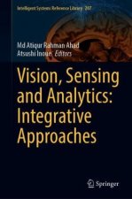 Vision, Sensing and Analytics: Integrative Approaches