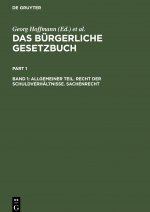 Allgemeiner Teil. Recht der Schuldverhältnisse. Sachenrecht