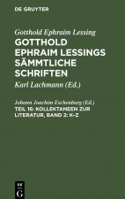 Kollektaneen Zur Literatur, Band 2: K-Z