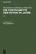 Die Fortschritte Der Physik Im Jahre .... 1847, Jahrgang 3