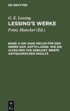 Ein Vade Mecum Fur Den Herrn Sam. Gotth Lange. Wie Die Alten Den Tod Gebildet. Briefe Antiquarischen Inhalts