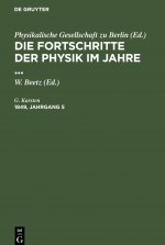Die Fortschritte Der Physik Im Jahre .... 1849, Jahrgang 5