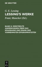Zerstreute Anmerkungen UEber Das Ephigramm Und Einige Der Vornehmsten Epigrammatisten