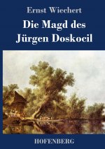 Die Magd des Jurgen Doskocil
