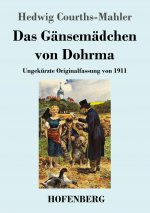 Das Gansemadchen von Dohrma