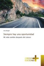 Siempre hay una oportunidad