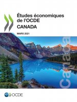 Etudes Economiques de l'Ocde: Canada 2021
