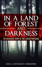 In a Land of Forest and Darkness