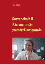 Kastehelmia II