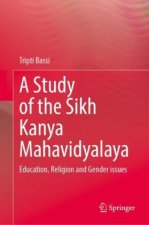 A Study of the Sikh Kanya Mahavidyalaya
