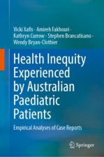 Health Inequity Experienced by Australian Paediatric Patients