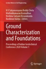 Ground Characterization and Foundations