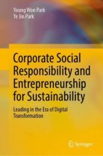 Corporate Social Responsibility and Entrepreneurship for Sustainability