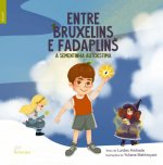 entre bruxelins e fadaplins