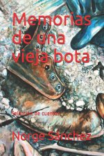 Memorias de una vieja bota