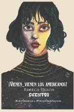 !Vienen...vienen los americanos!