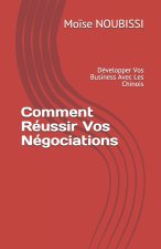 Comment Reussir Vos Negociations