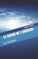 Le Coeur de l'Univers