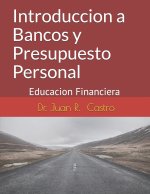Introduccion a Bancos y Presupuesto Personal