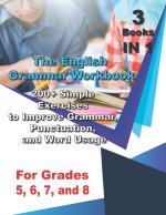 English Grammar Workbook for Grades 5, 6, 7, and 8