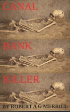 Canal Bank Killer