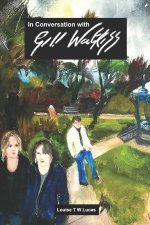 In Conversation With Gill Watkiss