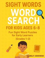 Sight Words Word Search for Kids Ages 6-8