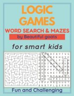 LOGIC GAMES - Word Search and Mazes - for smart kids - Fun and Challenging-