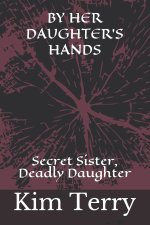 By Her Daughter's Hands