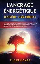 L'Ancrage energetique
