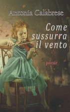 Come sussurra il vento
