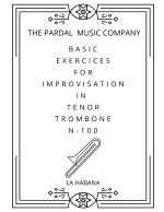 Basic Exercices for Improvisation in Tenor Trombone N-100